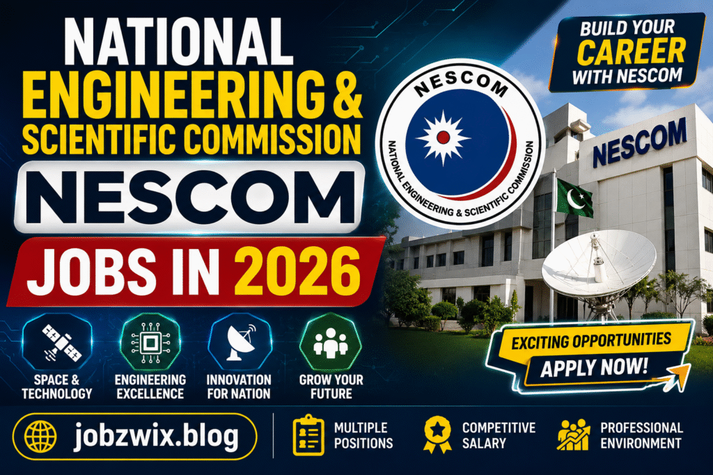 National Engineering and Scientific Commission NESCOM Jobs in 2026